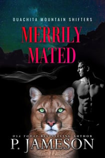 Merrily Mated - Ouachita Mountain Shifters, #3