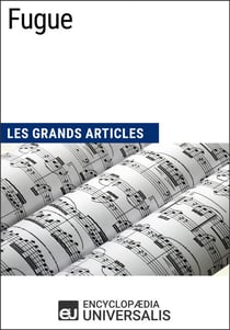 Fugue - Les Grands Articles d'Universalis