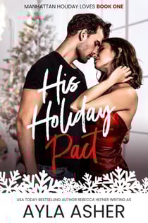 His Holiday Pact - Manhattan Holiday Loves, #1