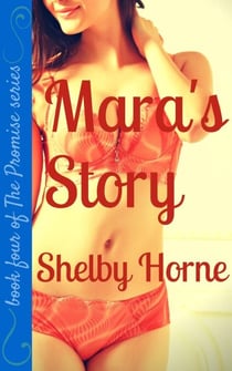 Mara's Story - The Promise, #4