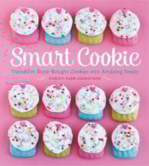 Smart Cookie - Transform Store-Bought Cookies Into Amazing Treats