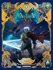 Astra Saga T01 - L'Or des dieux