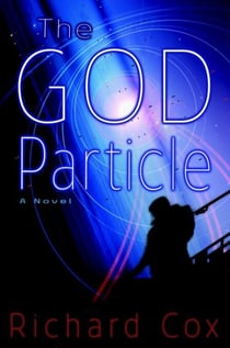 The God Particle - A Novel