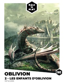 Role'n play - Oblivion 2 - Les enfants d’Oblivion - Black Book Éditions