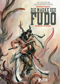 Die Maske des Fudo. Band 4 - Fleisch