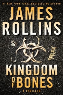 Kingdom of Bones - A Sigma Force Novel