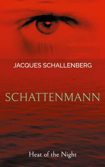 Schattenmann - Heat of the Night
