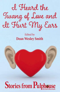 I Heard the Twang of Love and It Hurt My Ears
