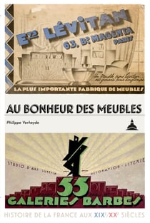Au bonheur des meubles - Galeries Barbès, Bleustein & Lévitan (1880-1980)