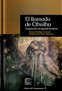 El llamado de Cthulhu: Adaptación al español moderno - Transparente, #9
