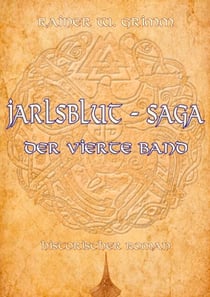 Jarlsblut - Saga (4) - Der vierte Band