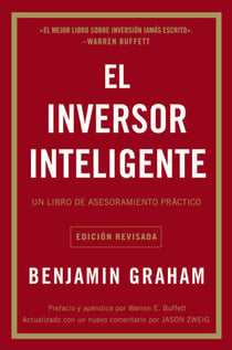 El inversor inteligente - Un libro de asesoramiento práctico