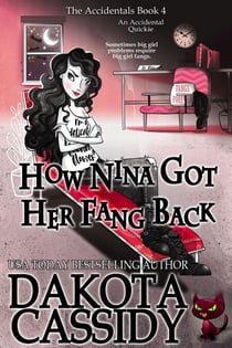 How Nina Got Her Fang Back - The Accidentals, #4