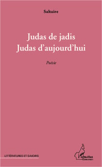 Judas de jadis, Judas d'aujourd'hui - Poésie