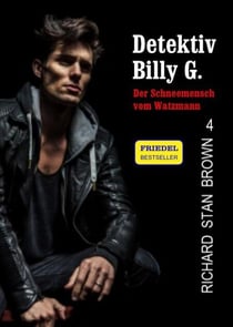 Detektiv Billy G. – Der Schneemensch vom Watzmann