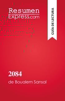 2084, el fin del mundo - de Boualem Sansal