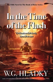 In the Time of the Flash - The Book of Ruin Series, #5