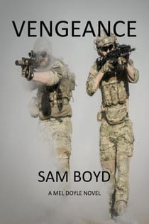 Vengeance - The Mel Doyle Series, #2