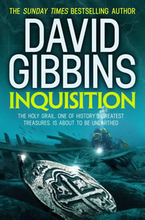 Inquisition - the heart-pounding action adventure from the Sunday Times bestseller