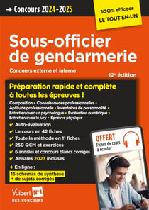 Concours Sous-officier de gendarmerie - Préparation rapide et complète à toutes les épreuves - Annales 2023 - Gendarme - Catégorie B - Concours externe et interne 2024-2025 - Tout le cours en audio