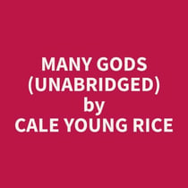 Many Gods (Unabridged)