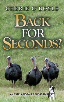 Back for Seconds? - Estela Nogales