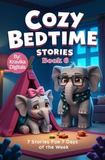 Cozy Bedtime Stories - Book 6 - Bumble & Stumble Series