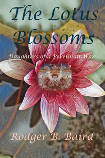 The Lotus Blossoms - The Lotus Trilogy, #1