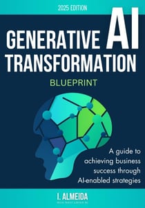 Generative AI Transformation Blueprint - Byte-Sized Learning Series, #3