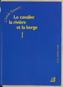 Le cavalier, la rivière et la berge