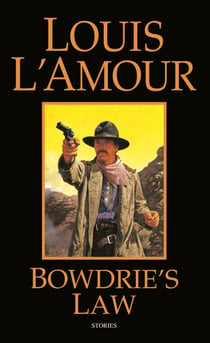 Bowdrie's Law - Stories