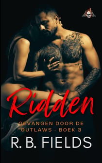 Ridden - Gevangen door de Outlaws, #3