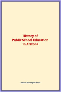 History of Public School Education in Arizona