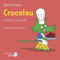 Crocolou aime cuisiner