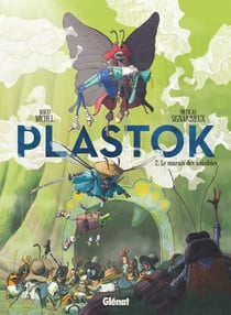 Plastok - Tome 02 - Le Marais des nuisibles
