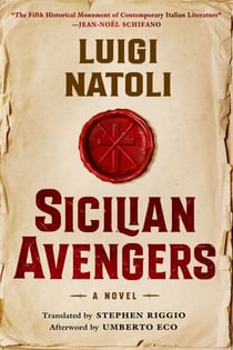 Sicilian Avengers - A Novel (Books One & Two)