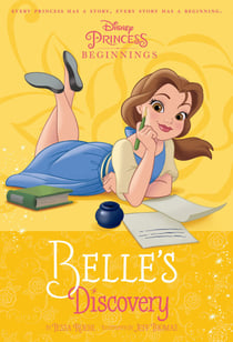 Disney Princess Beginnings: Belle's Discovery
