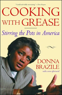 Cooking with Grease - Stirring the Pots in American Politics