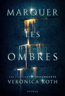 Marquer les ombres (Extrait)