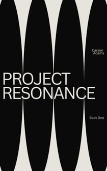 Project Resonance - Resonance Series, #1