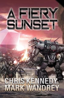 A Fiery Sunset - The Omega War, #1