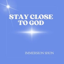 Stay Close To God - Self Help