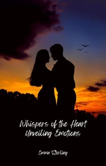 Unveiling Emotions - Whispers of the Heart, #2
