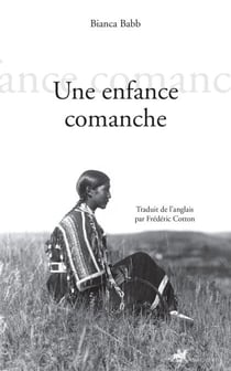 Une enfance comanche