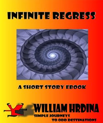 Infinite Regress - Simple Journeys to Odd Destinations, #19