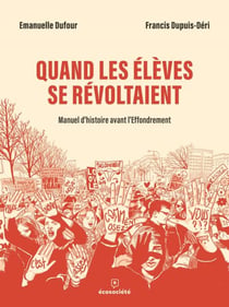 Quand les élèves se révoltaient - Manuel d'histoire avant l'Effondrement