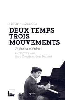 Deux temps trois mouvements - Un pianiste au cinéma