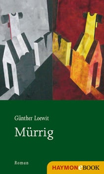 Mürrig - Roman