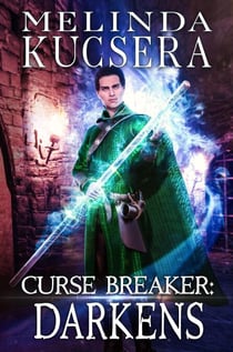 Curse Breaker Darkens - Curse Breaker, #2