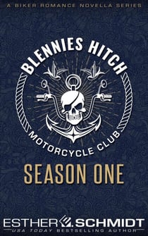 Blennies Hitch Motorcycle Club: Season One